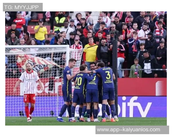 加拉格尔助攻格列兹曼轻松破门马竞小胜巴利阿里继续连胜势头